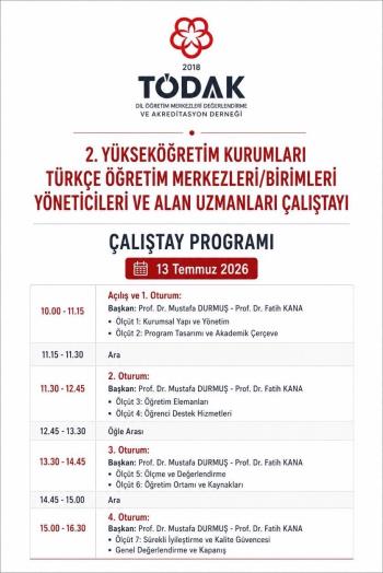 2. YÜKSEKÖĞRETİM KURUMLARI TÜRKÇE ÖĞRETİM MERKEZLERİ/BİRİMLERİ YÖNETİCİLERİ VE ALAN UZMANLARI ÇALIŞTAYI GERÇEKLEŞTİRİLDİ